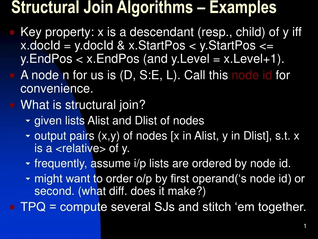 PPT - Structural Join Algorithms – Examples PowerPoint Presentation ...