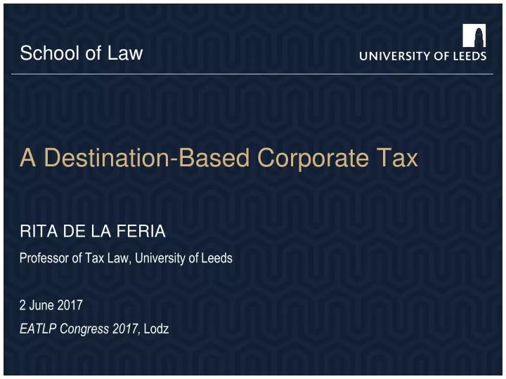 a destination based corporate tax