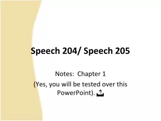 Speech 204/ Speech 205