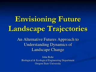 Envisioning Future Landscape Trajectories