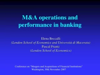 M&amp;A operations and performance in banking