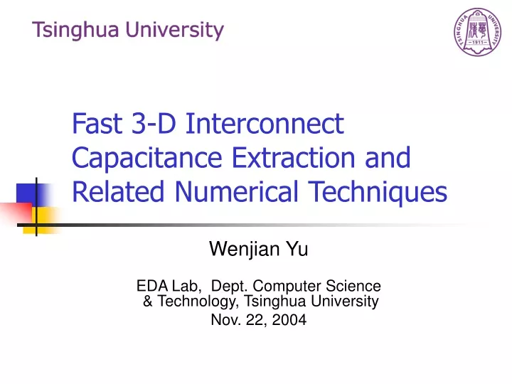 fast 3 d interconnect capacitance extraction and related numerical techniques