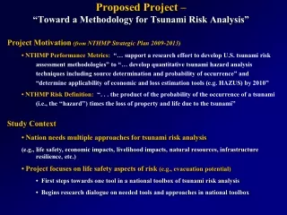 Proposed Project – “Toward a Methodology for Tsunami Risk Analysis”