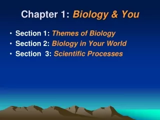 Chapter 1:  Biology &amp; You