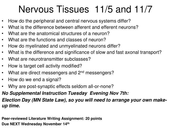 nervous tissues 11 5 and 11 7