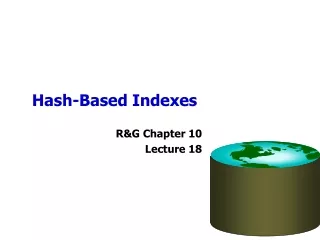 Hash-Based Indexes