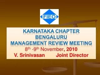 Karnataka Chapter Bengaluru Management Review Meeting 8 th  -9 th  November , 2010