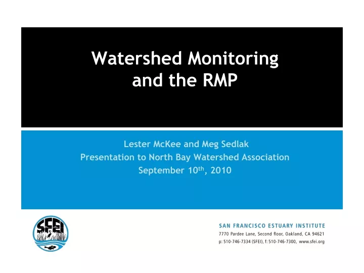 watershed monitoring and the rmp
