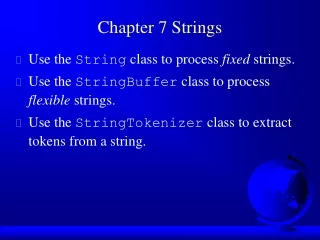 Chapter 7 Strings