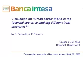 The changing geography of banking – Ancona, Sept. 23 rd 2006