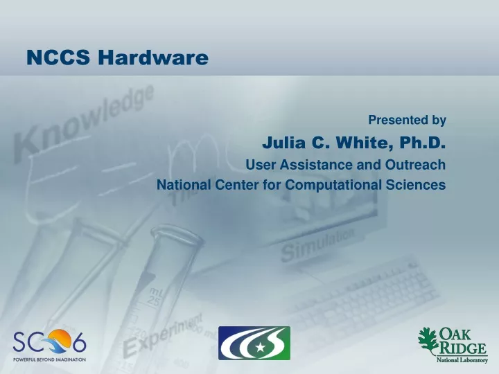 nccs hardware
