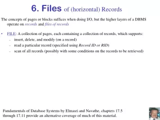 6. Files  of (horizontal) Records
