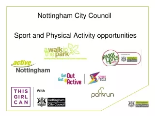 Nottingham City Council  Sport and Physical Activity opportunities