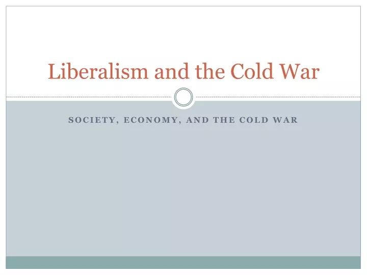 liberalism and the cold war