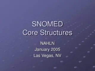 SNOMED Core Structures