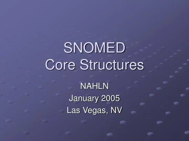 snomed core structures