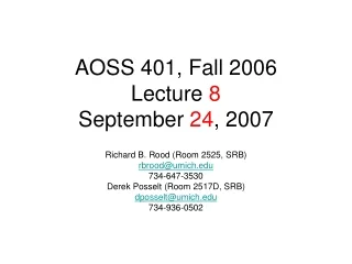 AOSS 401, Fall 2006 Lecture  8 September  24 , 2007