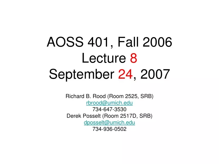 aoss 401 fall 2006 lecture 8 september 24 2007