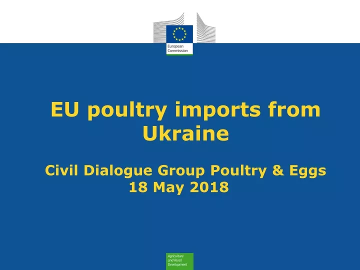 eu poultry i mports from ukraine civil dialogue