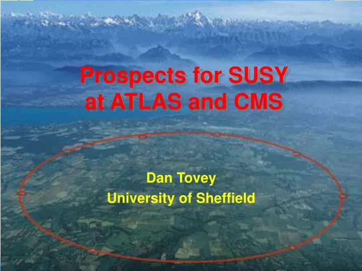 prospects for susy at atlas and cms