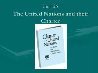 The United Nations and their Charter