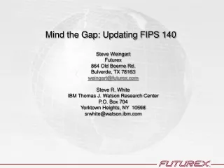 Mind the Gap: Updating FIPS 140