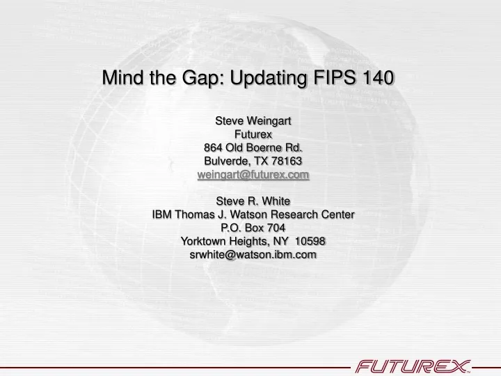 mind the gap updating fips 140