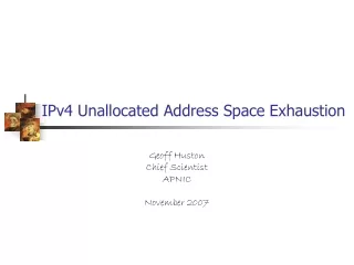 IPv4 Unallocated Address Space Exhaustion