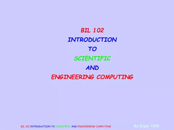 bil 102 introduction to scientific