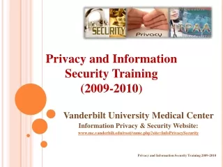 Privacy and Information Security Training (2009-2010)