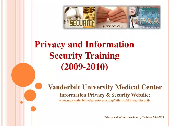 privacy and information security training 2009 2010