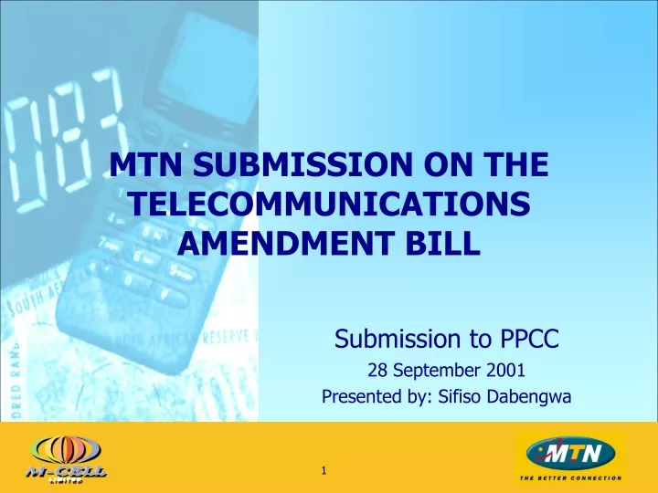 mtn submission on the telecommunications amendment bill