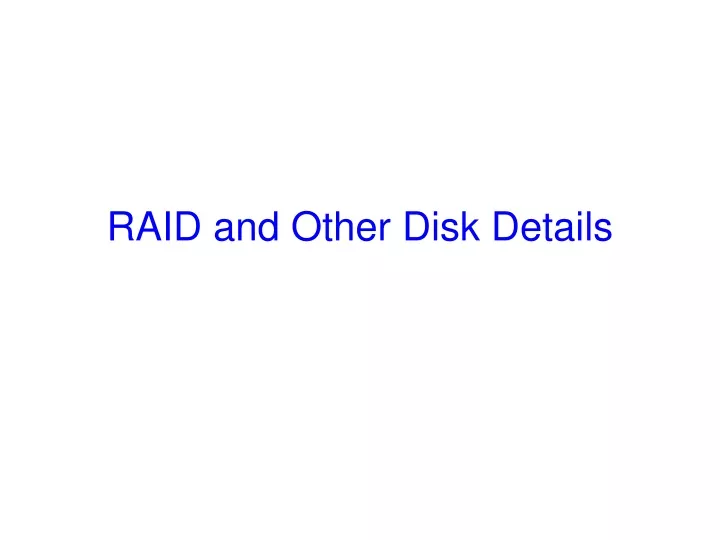 raid and other disk details