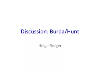 Discussion: Burda/Hunt