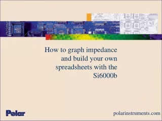 How to graph impedance and build your own spreadsheets with the Si6000b