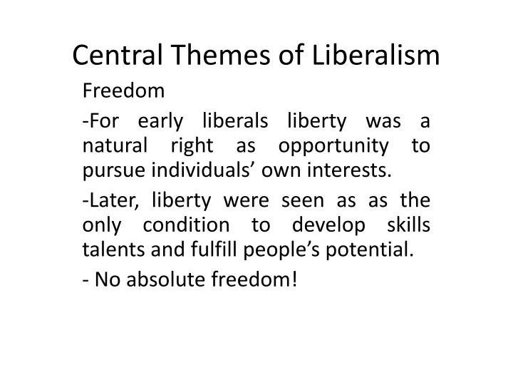 central themes of liberalism