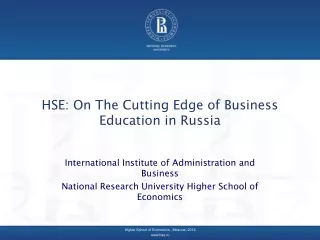 HSE: On The Cutting Edge of Business Education in Russia