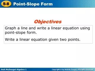 Graph a line and write a linear equation using point-slope form.