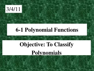 6-1 Polynomial Functions