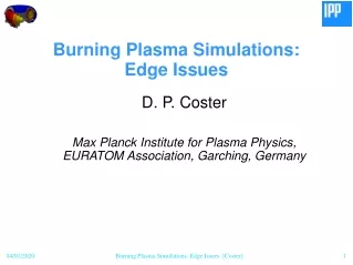 Burning Plasma Simulations:  Edge Issues