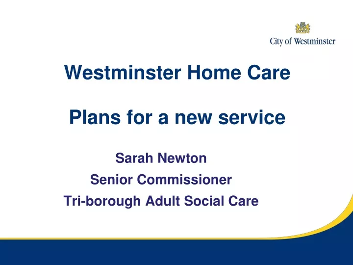 westminster home care plans for a new service