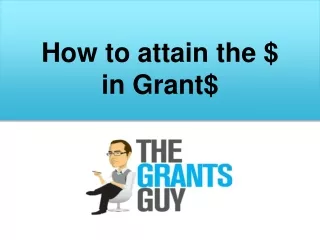 How to attain the $  in Grant$
