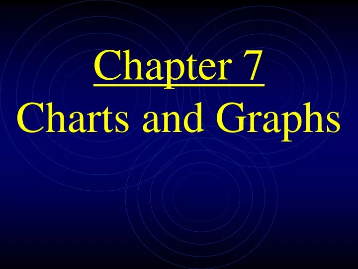 chapter 7 charts and graphs