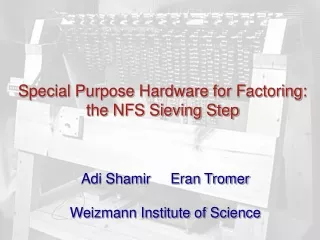 Special Purpose Hardware for Factoring: the NFS Sieving Step