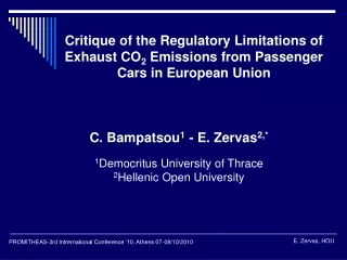 C . Bampatsou 1  - E. Zervas 2,* 1 Democritus University of Thrace 2 Hellenic Open University