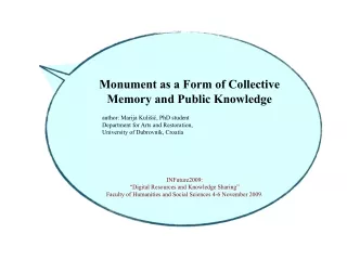 Monument as a  F orm of  C ollective  M emory and  P ublic  K nowledge