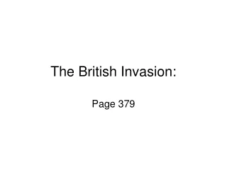 The British Invasion: