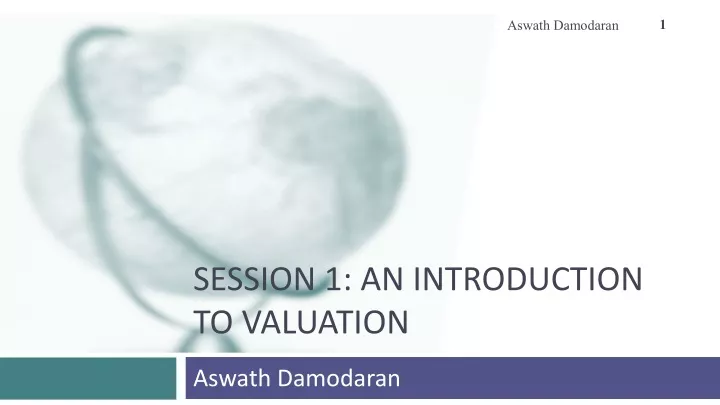 session 1 an introduction to valuation