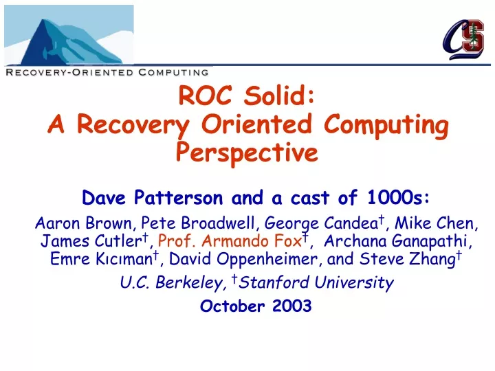 roc solid a recovery oriented computing perspective