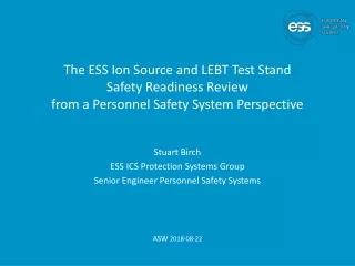 Stuart Birch ESS ICS Protection Systems Group  Senior Engineer Personnel Safety Systems